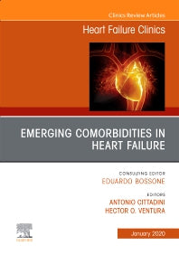 Emerging Comorbidities in Heart Failure, An Issue of Heart Failure Clinics (Hardback) 9780323681254