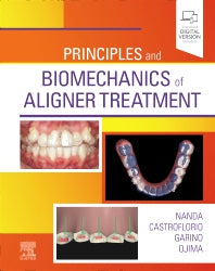 Principles and Biomechanics of Aligner Treatment (Hardback) 9780323683821