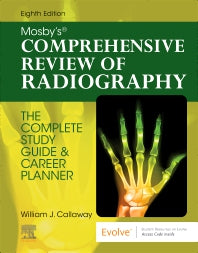 Mosby's Comprehensive Review of Radiography; The Complete Study Guide and Career Planner (Paperback / softback) 9780323694889