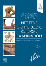 Netter's Orthopaedic Clinical Examination; An Evidence-Based Approach (Paperback / softback) 9780323695336