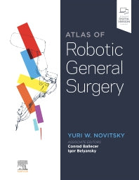 Atlas of Robotic General Surgery (Hardback) 9780323697804