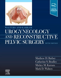 Walters & Karram Urogynecology and Reconstructive Pelvic Surgery (Hardback) 9780323697835