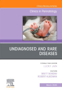 Undiagnosed and Rare Diseases,An Issue of Clinics in Perinatology (Hardback) 9780323711432