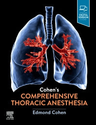 Cohen’s Comprehensive Thoracic Anesthesia (Hardback) 9780323713016