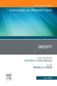 Obesity, An Issue of Endocrinology and Metabolism Clinics of North America (Hardback) 9780323713061