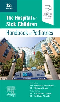 The Hospital for Sick Children Handbook of Pediatrics (Paperback / softback) 9780323713405