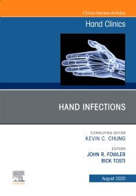 Hand Infections, An Issue of Hand Clinics (Hardback) 9780323713481