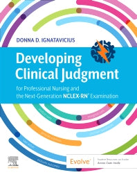 Developing Clinical Judgment for Professional Nursing and the Next-Generation NCLEX-RN® Examination (Paperback / softback) 9780323718585