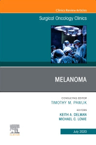 Melanoma, An Issue of Surgical Oncology Clinics of North America (Hardback) 9780323720823