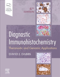 Diagnostic Immunohistochemistry; Theranostic and Genomic Applications (Hardback) 9780323721721