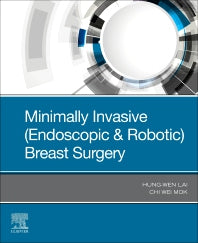Minimally Invasive (Endoscopic & Robotic) Breast Surgery (Paperback / softback) 9780323734059