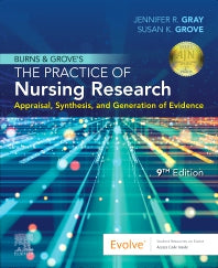 Burns and Grove's The Practice of Nursing Research; Appraisal, Synthesis, and Generation of Evidence (Paperback / softback) 9780323749794