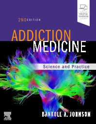 Addiction Medicine; Science and Practice (Hardback) 9780323754408