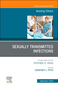 Sexually Transmitted Infections, An Issue of Nursing Clinics (Hardback) 9780323754545