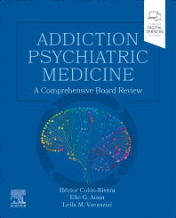 Addiction Psychiatric Medicine; A Comprehensive Board Review (Paperback / softback) 9780323754866