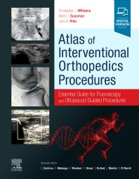 Atlas of Interventional Orthopedics Procedures; Essential Guide for Fluoroscopy and Ultrasound Guided Procedures (Hardback) 9780323755146