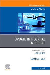 Update in Hospital Medicine, An Issue of Medical Clinics of North America (Hardback) 9780323757225