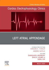 Left Atrial Appendage , An Issue of Cardiac Electrophysiology Clinics (Hardback) 9780323758437