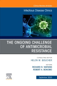The Ongoing Challenge of Antimicrobial Resistance, An Issue of Infectious Disease Clinics of North America (Hardback) 9780323759434