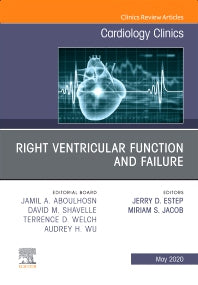 Right Ventricular Function and Failure, An Issue of Cardiology Clinics (Hardback) 9780323760003