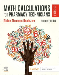 Math Calculations for Pharmacy Technicians; A Worktext (Paperback / softback) 9780323760126