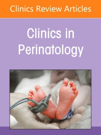 Neonatal Malignant Disorders, An Issue of Clinics in Perinatology (Hardback) 9780323761666
