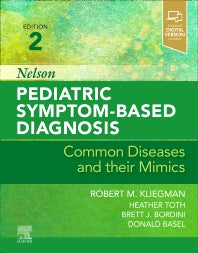 Nelson Pediatric Symptom-Based Diagnosis: Common Diseases and their Mimics (Hardback) 9780323761741