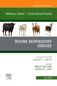 Bovine Respiratory Disease, An Issue of Veterinary Clinics of North America: Food Animal Practice (Hardback) 9780323762700