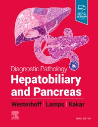 Diagnostic Pathology : Hepatobiliary and Pancreas (Hardback) 9780323776202