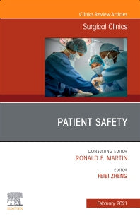 Patient Safety, An Issue of Surgical Clinics (Hardback) 9780323776288