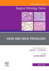 Head and Neck Pathology, An Issue of Surgical Pathology Clinics (Hardback) 9780323776301