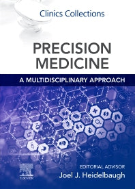 Precision Medicine: A Multidisciplinary Approach; Clinics Collections (Paperback / softback) 9780323789479