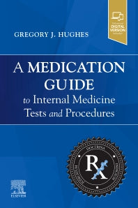 A Medication Guide to Internal Medicine Tests and Procedures (Paperback / softback) 9780323790079