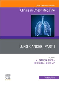 Lung Cancer, Part I, An Issue of Clinics in Chest Medicine (Hardback) 9780323791403
