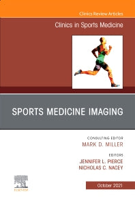 Sports Medicine Imaging, An Issue of Clinics in Sports Medicine (Hardback) 9780323791632