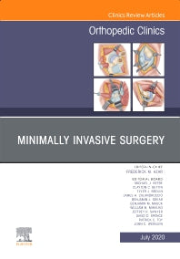 Minimally Invasive Surgery , An Issue of Orthopedic Clinics (Hardback) 9780323791908