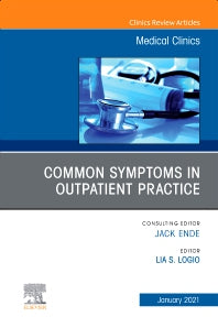 Common Symptoms in Outpatient Practice, An Issue of Medical Clinics of North America (Hardback) 9780323792493