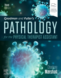 Goodman and Fuller’s Pathology for the Physical Therapist Assistant (Paperback / softback) 9780323792776