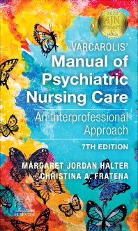 Varcarolis' Manual of Psychiatric Nursing Care; An Interprofessional Approach (Paperback / softback) 9780323793056