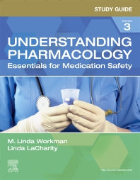 Study Guide for Understanding Pharmacology; Essentials for Medication Safety (Paperback / softback) 9780323793513