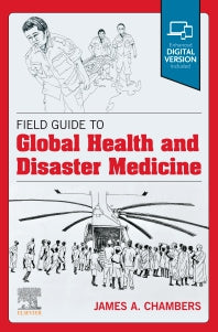 Field Guide to Global Health & Disaster Medicine (Paperback / softback) 9780323794121