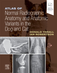 Atlas of Normal Radiographic Anatomy and Anatomic Variants in the Dog and Cat (Hardback) 9780323796156