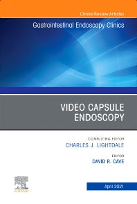 Video Capsule Endoscopy, An Issue of Gastrointestinal Endoscopy Clinics (Hardback) 9780323796187