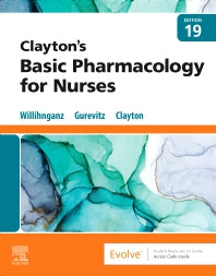 Clayton’s Basic Pharmacology for Nurses (Paperback / softback) 9780323796309