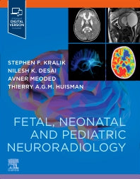 Fetal, Neonatal and Pediatric Neuroradiology (Paperback / softback) 9780323796958