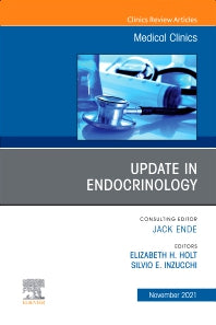 Update in Endocrinology, An Issue of Medical Clinics of North America (Hardback) 9780323810524