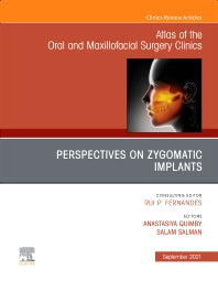 Perspectives on Zygomatic Implants, An Issue of Atlas of the Oral & Maxillofacial Surgery Clinics (Hardback) 9780323811194
