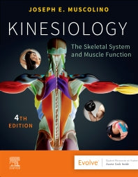 Kinesiology; The Skeletal System and Muscle Function (Paperback / softback) 9780323812764