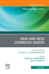 Head and Neck Cutaneous Cancer, An Issue of Otolaryngologic Clinics of North America (Hardback) 9780323813174