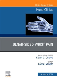 Ulnar-sided Wrist Pain, An Issue of Hand Clinics (Hardback) 9780323813273